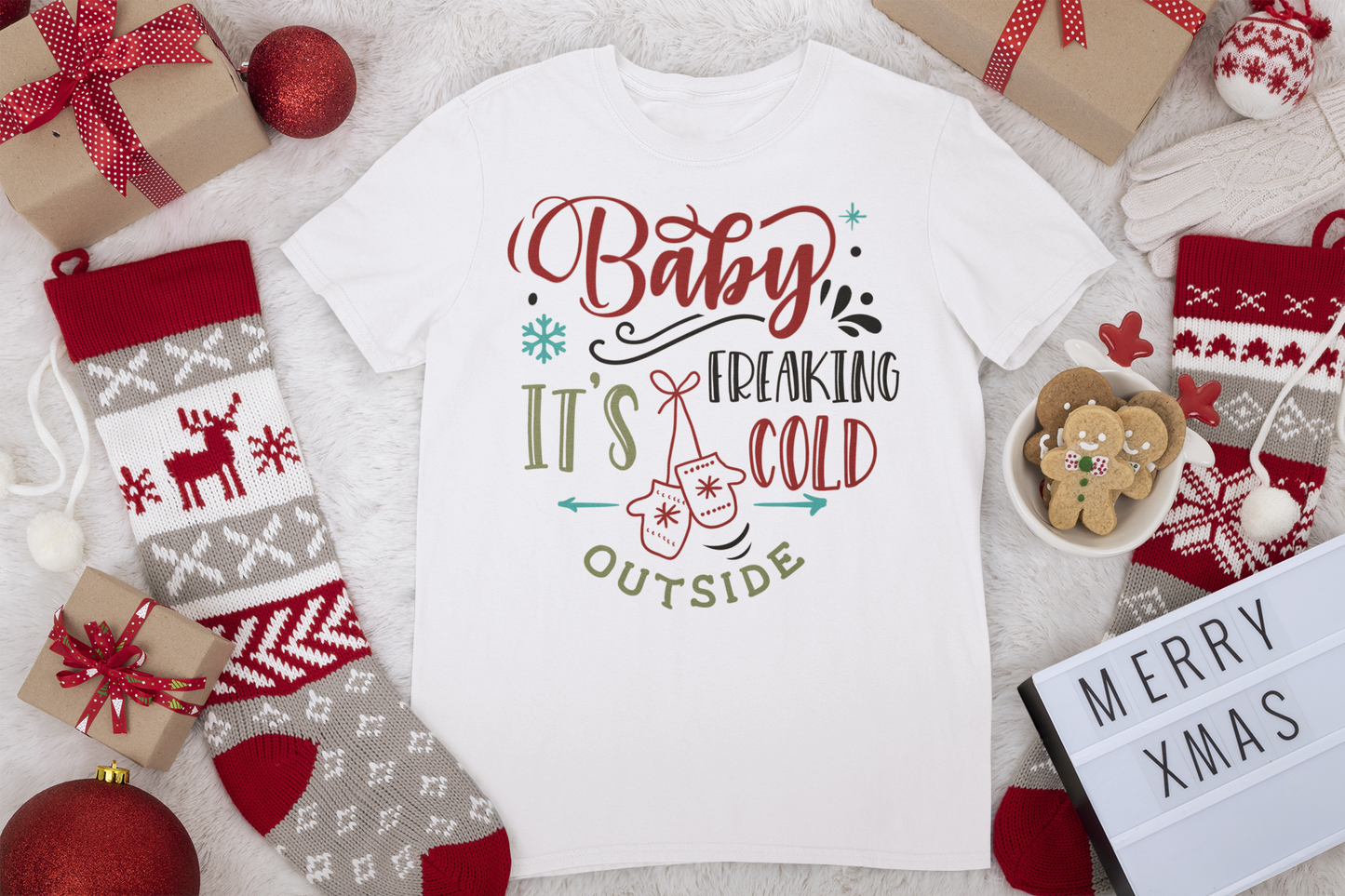 Baby It's Freaking Cold Tee - Christmas Collection
