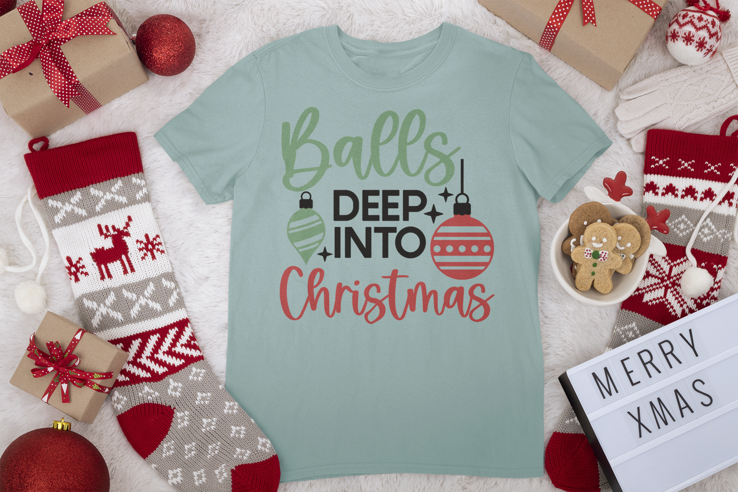 Balls Deep Into Christmas Tee - Christmas Collection